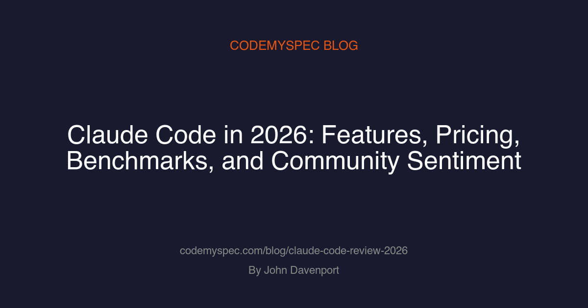 Claude Code in 2026: Features, Pricing, Benchmarks, and Community Sentiment