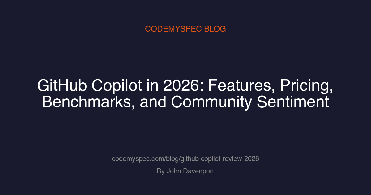 GitHub Copilot in 2026: Features, Pricing, Benchmarks, and Community Sentiment