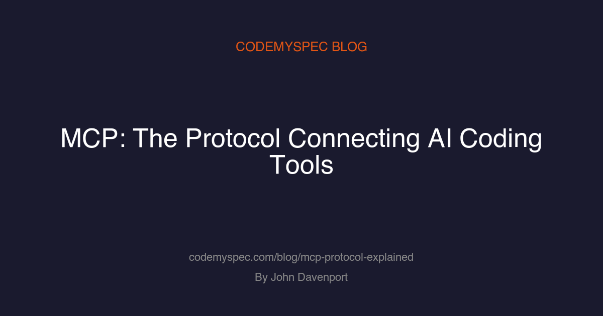 MCP: The Protocol Connecting AI Coding Tools